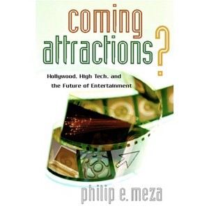 Coming Attractions? - by  Philip E Meza (Hardcover) - 1 of 1