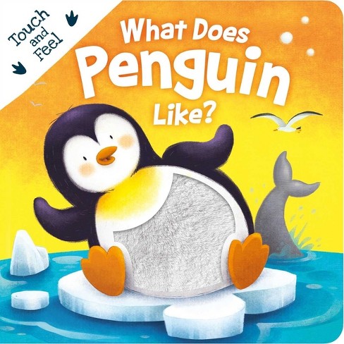 What Does Penguin Like? - By Igloobooks (board Book) : Target