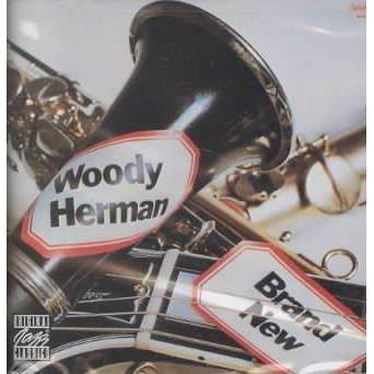 Woody Herman - Brand New (CD)