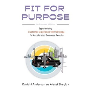 Fit for Purpose - 3rd Edition by  David J Anderson & Alexei Zheglov (Paperback) - 1 of 1