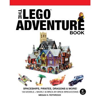 The Lego Adventure Book, Vol. 2 - by  Megan H Rothrock (Hardcover)