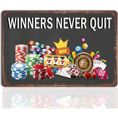 Lomsoe Gambling Sign Winners Never Quit Metal Sign - Motivational Tin Sign, Cool Room Decor for Guys, Office Inspirational Quotes, 8x12 Inch