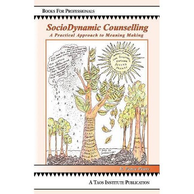 Sociodynamic Counselling - (Focus Book) by  R Vance Peavy (Paperback)