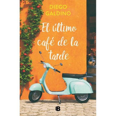 El Último Café de la Tarde / The Last Coffee of the Evening - by  Diego Galdino (Paperback)