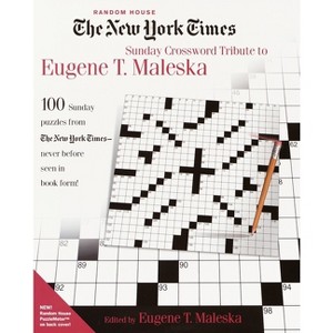 The New York Times Sunday Crossword Tribute to Eugene T. Maleska - by  Eugene Maleska (Paperback) - 1 of 1