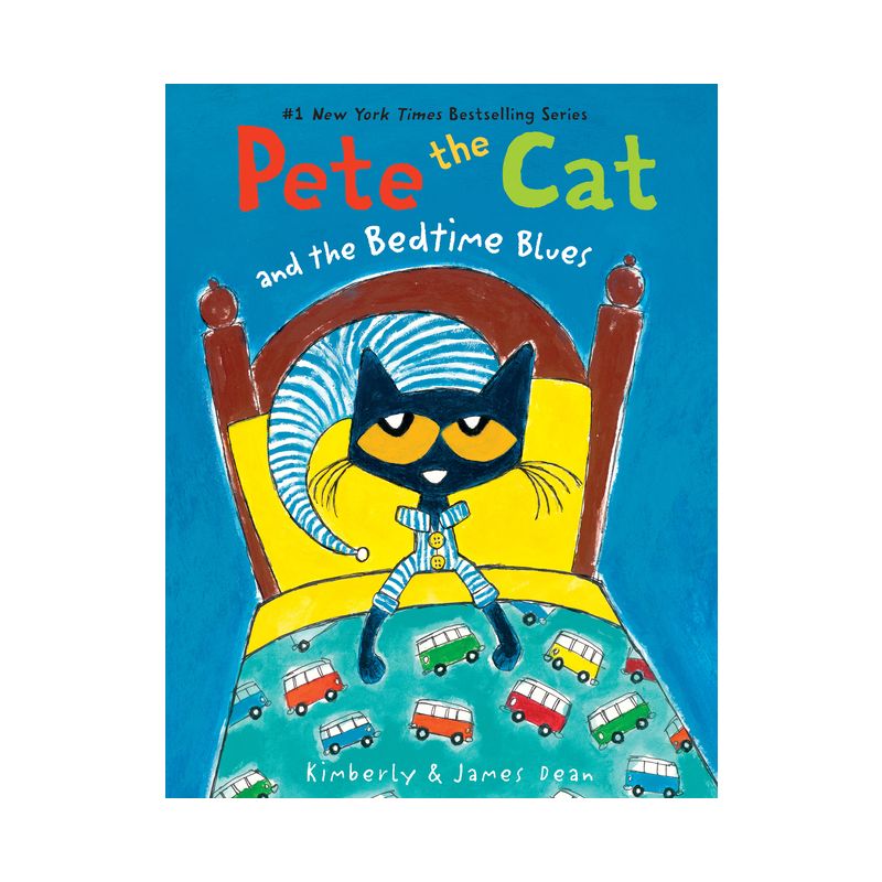 Pete the Cat and the Bedtime Blues - by  James Dean & Kimberly Dean (Paperback), 1 of 2