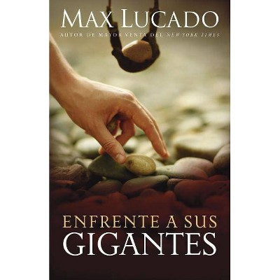 Enfrente a Sus Gigantes - Annotated by  Max Lucado (Paperback)