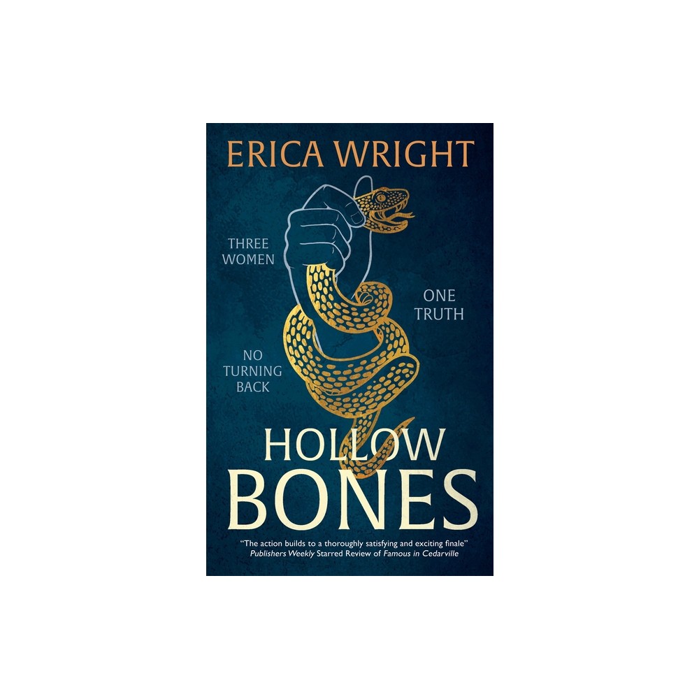 Hollow Bones - by Erica Wright (Hardcover)