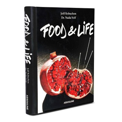 Joël Robuchon: Food and Life - (Connoisseur) (Hardcover)