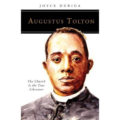 Augustus Tolton - (People of God) by  Joyce Duriga (Paperback)