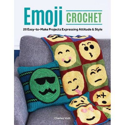 Emoji Crochet - by  Charles Voth (Paperback)