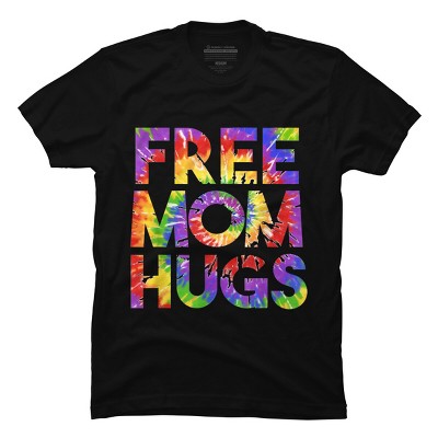Adult Design By Humans Tie Dye Rainbow Pride Free Mom Hugs By Avocato T-Shirt