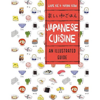 Japanese Cuisine - by  Laure Kie (Paperback)