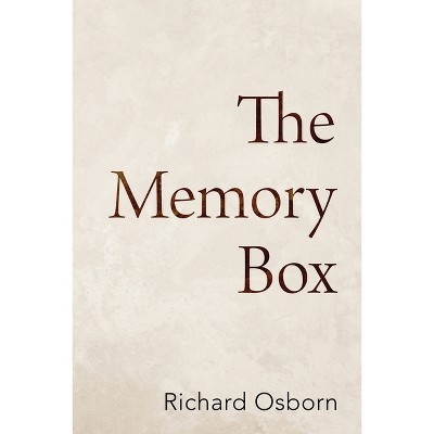The Memory Box - by  Richard Osborn (Paperback)