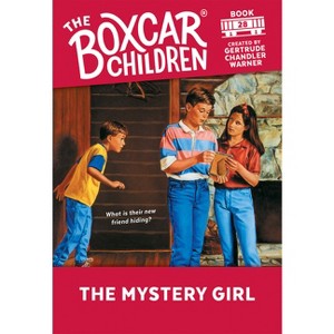 The Mystery Girl - (Boxcar Children Mysteries) (Paperback) - 1 of 1