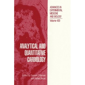 Analytical and Quantitative Cardiology - (Plenum Series in Adult Development and Aging) (Hardcover) - 1 of 1