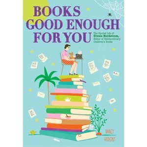 Books Good Enough for You - by  Nancy Hudgins (Hardcover) - 1 of 1