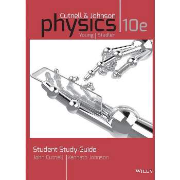 Student Study Guide to Accompany Physics, 10e - 10th Edition by  John D Cutnell & Kenneth W Johnson & David Young & Shane Stadler (Paperback)