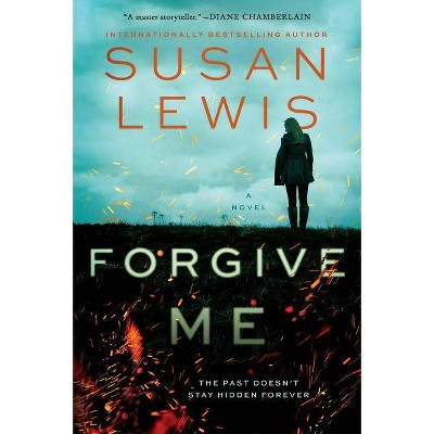 Forgive Me - by  Susan Lewis (Paperback)