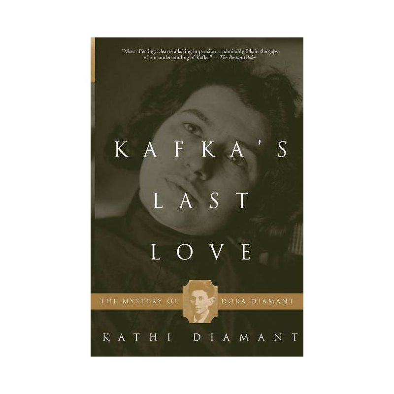 Kafka's Last Love - by  Kathi Diamant (Paperback), 1 of 2
