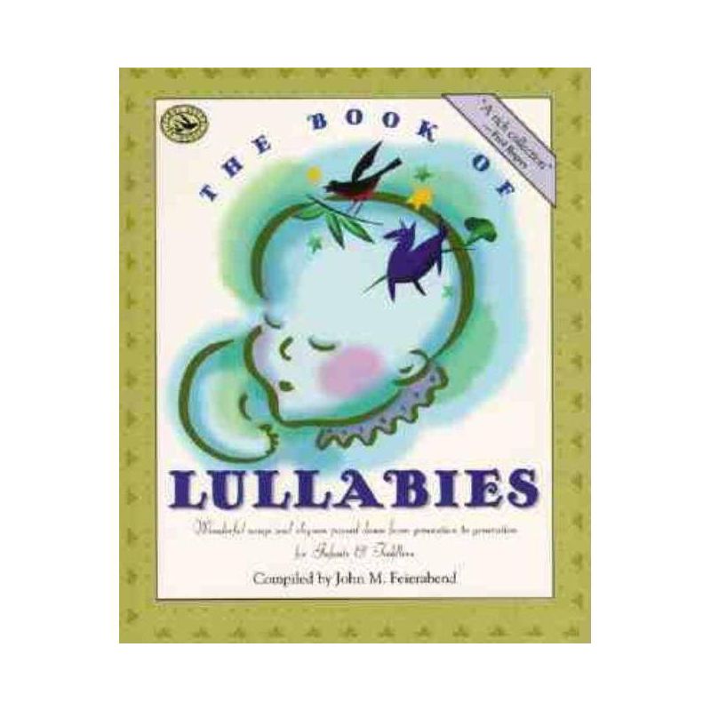 The Book of Lullabies - (First Steps in Music) by  John M Feierabend (Paperback), 1 of 2