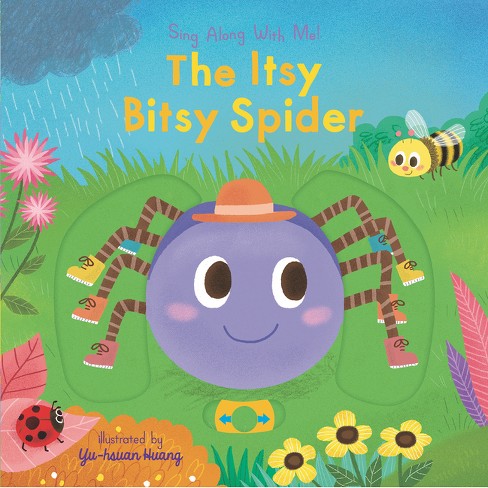The Itsy Bitsy Spider - (sing Along With Me!) (board Book) : Target