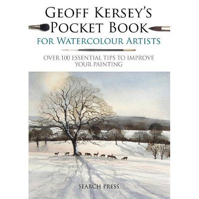 Geoff Kersey's Pocket Book for Watercolour Artists - (Watercolour Artists' Pocket Books) (Paperback)