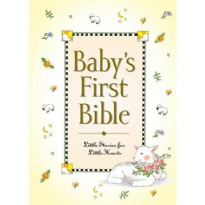 Baby's First Bible - by  Melody Carlson (Hardcover) - 1 of 1