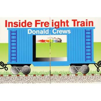 Inside Freight Train - by  Donald Crews (Board Book)