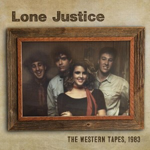 Lone Justice - Western Tapes 1983 - 1 of 1