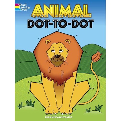 Animal Dot-To-Dot - (Dover Beginners Activity Books) by  Fran Newman-D'Amico (Paperback)