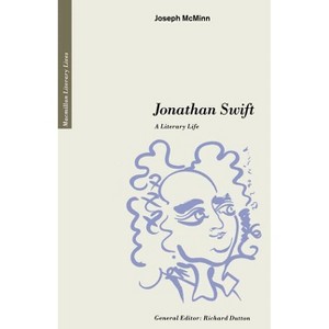 Jonathan Swift - (Literary Lives) by  Joseph McMinn (Paperback) - 1 of 1