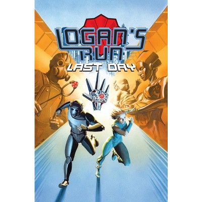 Logan's Run - by  William F Nolan & Paul J Salamoff (Hardcover)