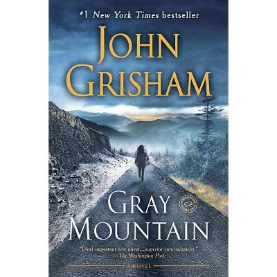 Gray Mountain - by  John Grisham (Paperback)