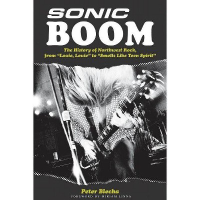 Sonic Boom! - by  Peter Blecha (Paperback)