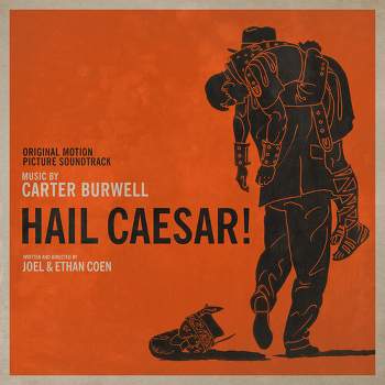 Carter Burwell - Hail, Caesar! (Original Soundtrack) (CD)