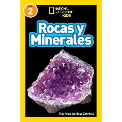 National Geographic Readers: Rocas Y Minerales (L2) - by  Kathleen Weidner Zoehfeld (Paperback)