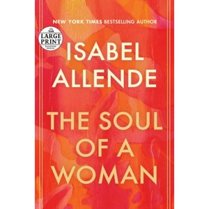 The Soul of a Woman - Large Print by  Isabel Allende (Paperback) - 1 of 1