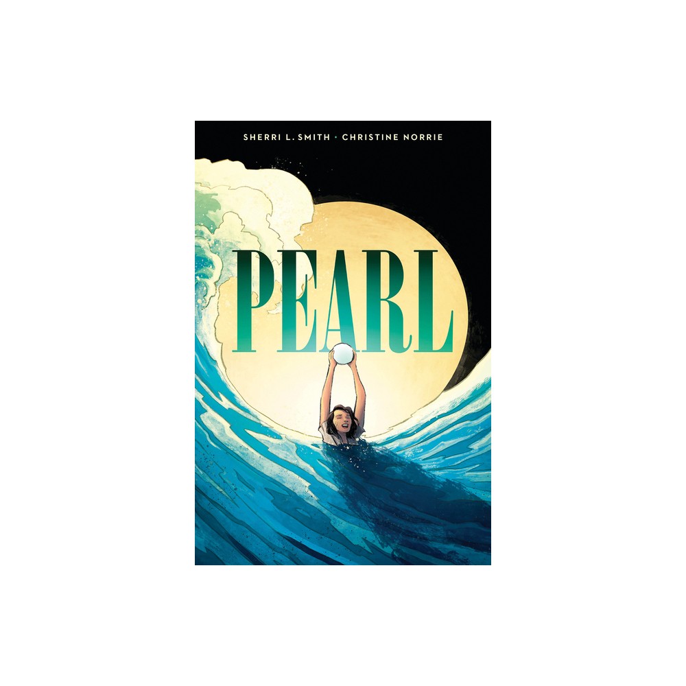 Pearl: A Graphic Novel