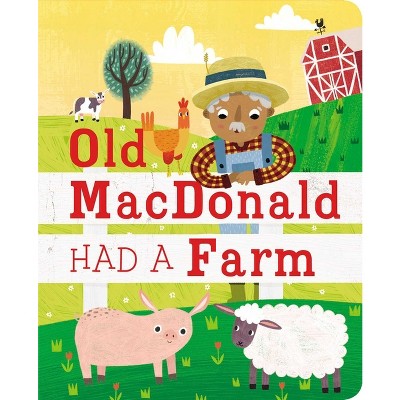 Image of Old MacDonald Had a Farm - (Padded Board Books) by  Editors of Silver Dolphin Books (Board Book)