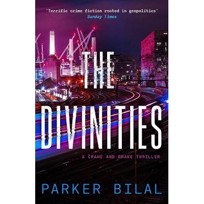 The Divinities - (A Crane and Drake Mystery) by  Parker Bilal (Paperback)