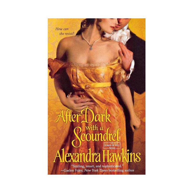 After Dark with a Scoundrel - by  Alexandra Hawkins (Paperback), 1 of 2