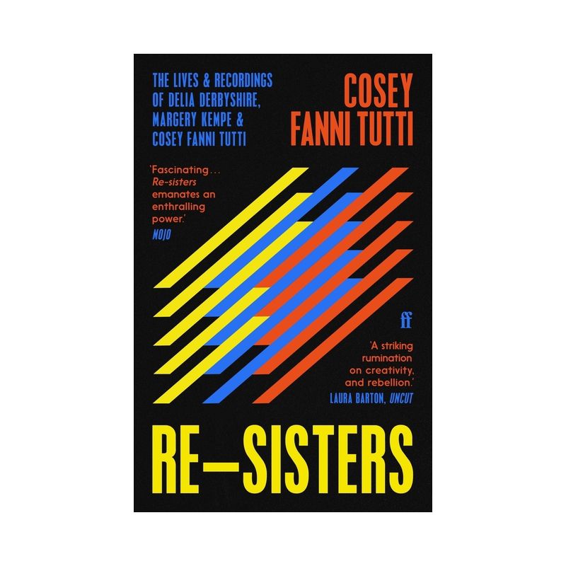 Re-Sisters - by Cosey Fanni Tutti, 1 of 2