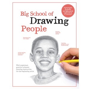 Big School of Drawing People - by  Walter Foster Creative Team (Paperback) - 1 of 1