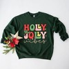 Simply Sage Market Women's Graphic Sweatshirt Holly Jolly Vibes Distressed - 3 of 4