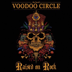 Voodoo Circle - Raised on Rock (Digipack) (CD) - 1 of 1
