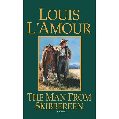 The Man from Skibbereen - by  Louis L'Amour (Paperback)