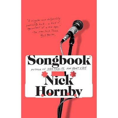 Songbook - Annotated by  Nick Hornby (Paperback)