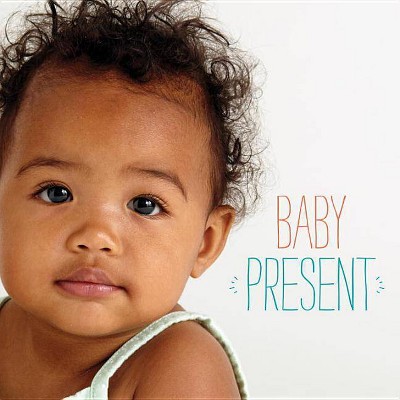 Baby Present - by  Rachel Neumann (Board Book)