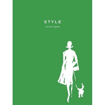 Style - by  Kate Spade (Hardcover)